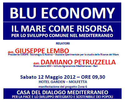 Blu Economy: Il mare come risorsa per lo sviluppo comune nel Mediterraneo