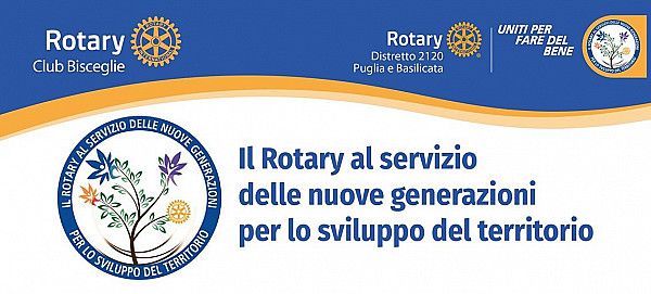 Il Rotary al Servizio delle Nuove Generazioni