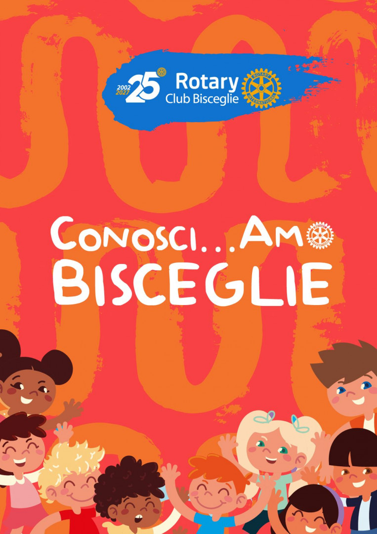 “Conosci…Amo Bisceglie”: il Rotary Club lancia un progetto educativo originale per le scuole della città